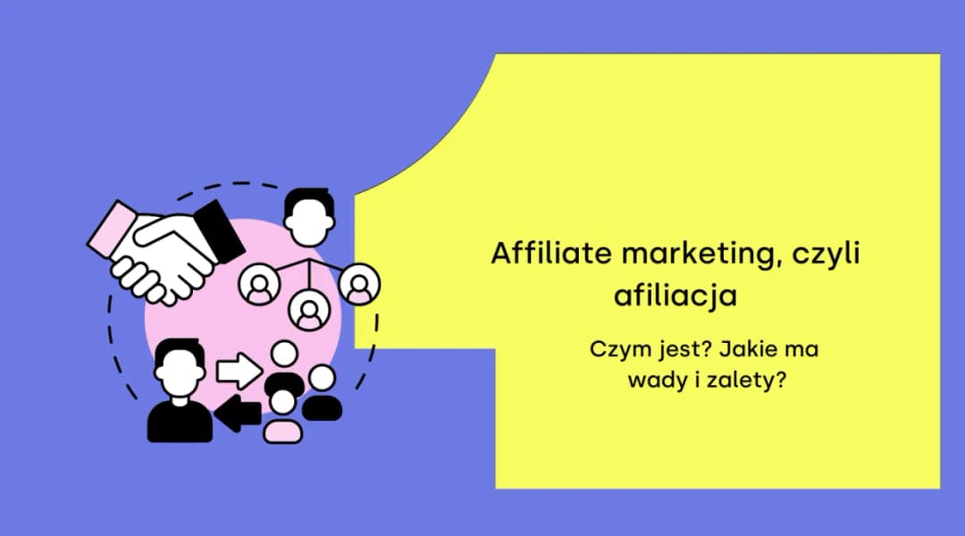 Jak zacząć affiliate marketing i uniknąć najczęstszych błędów